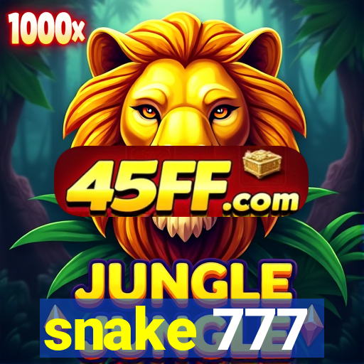 snake 777